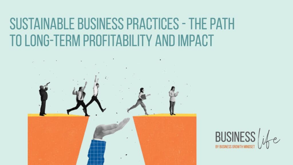 Sustainable business practices